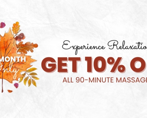 Fall Special: 10% OFF a 90-Minute Massage